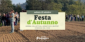 Festa d'Autunno "Seminare il futuro"