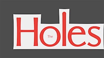 The Holes - Thursday, Oct 8th