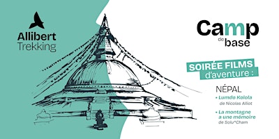 Camp de base Paris - Soirée Films d'aventure