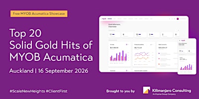 Top 20  Solid Gold Hits of MYOB Acumatica | Auckland Showcase