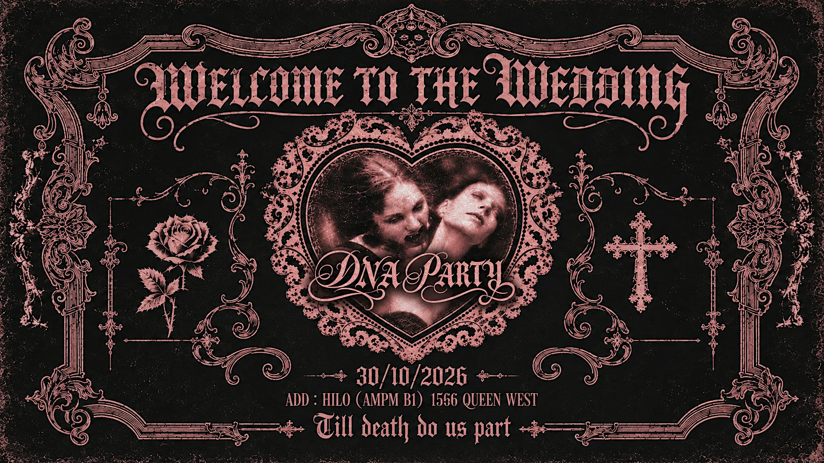 DNA PARTY @ HILO: THE BLOOD WEDDING — Halloween Special