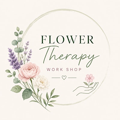 Flower Therapy Workshop