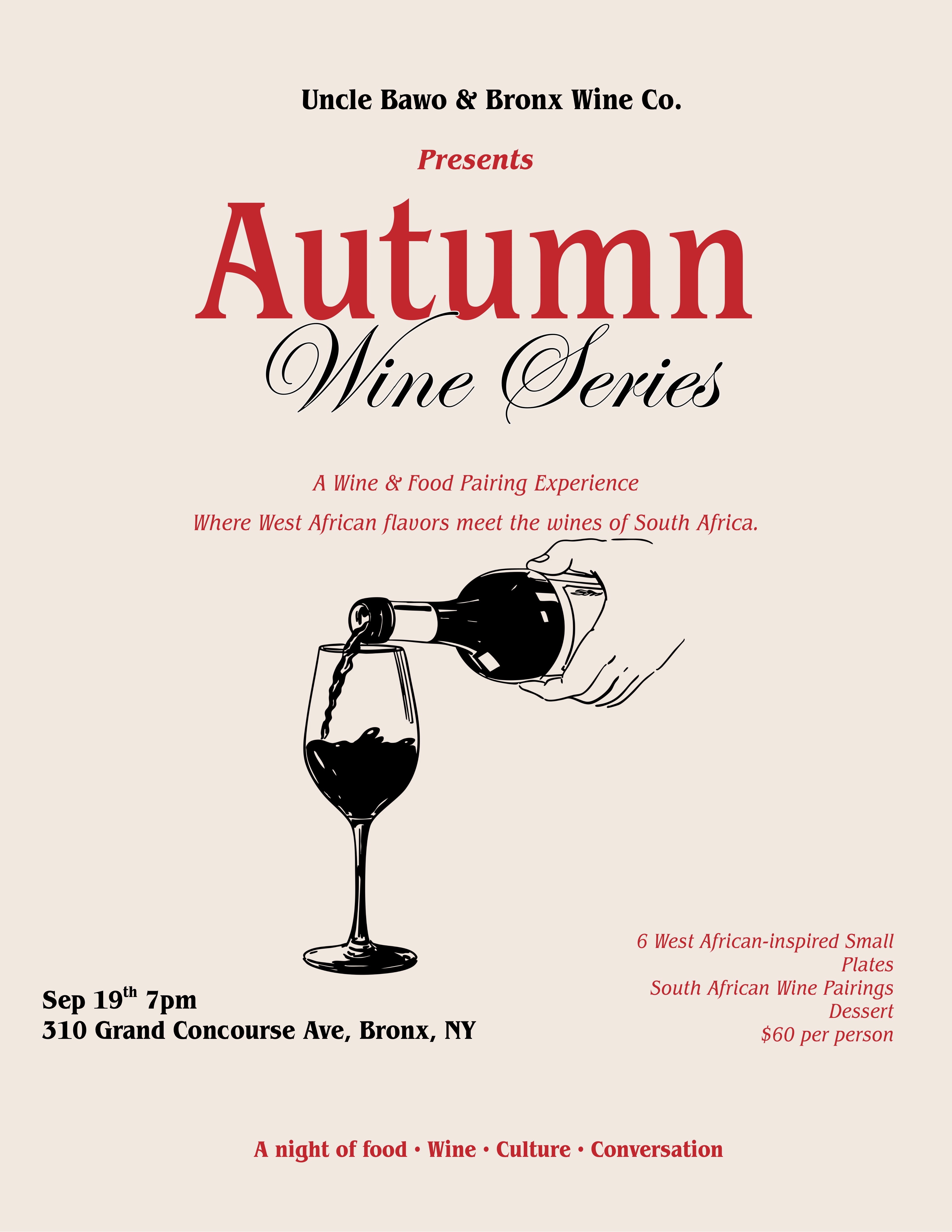 Autumn Wine Series: Uncle Bawo