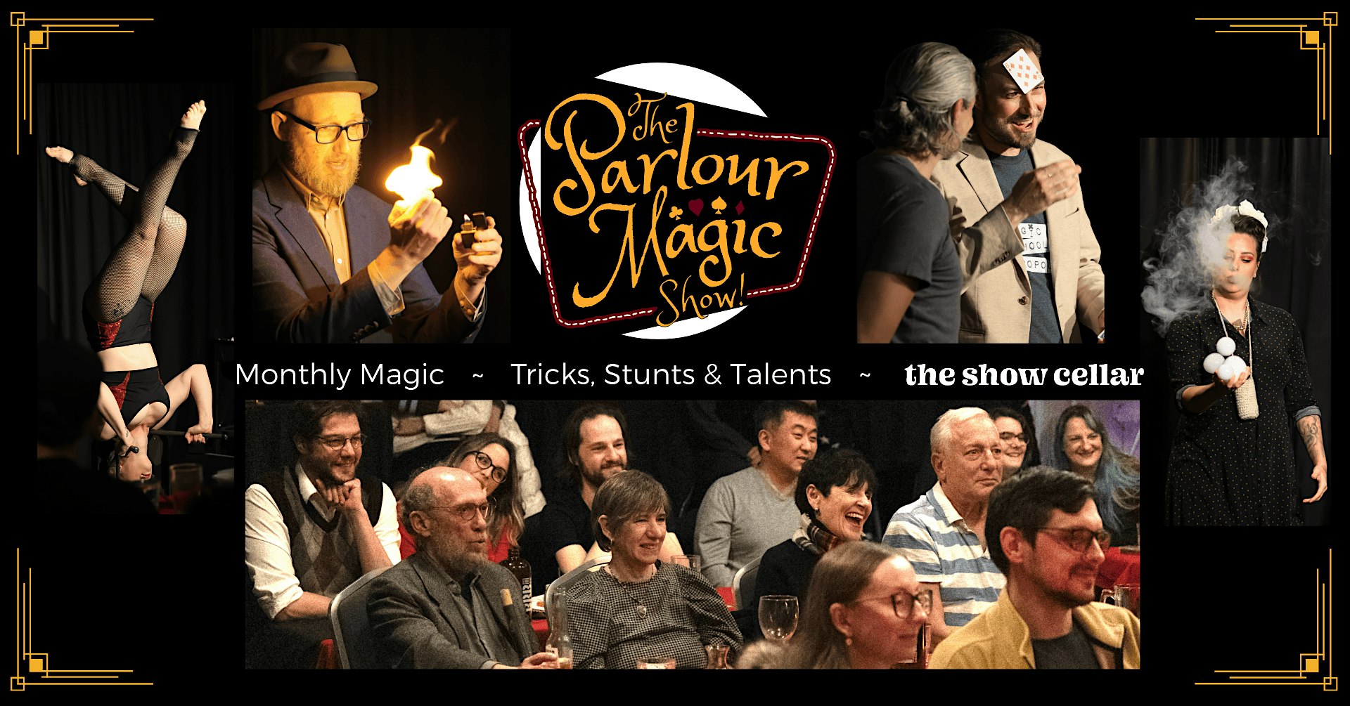 The Parlour Magic Show!