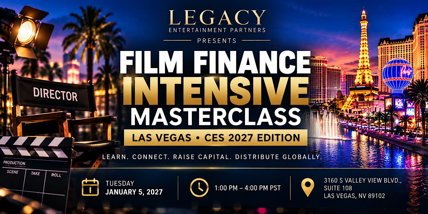 Film Finance Intensive MasterClass — CES 2027 Las Vegas Edition