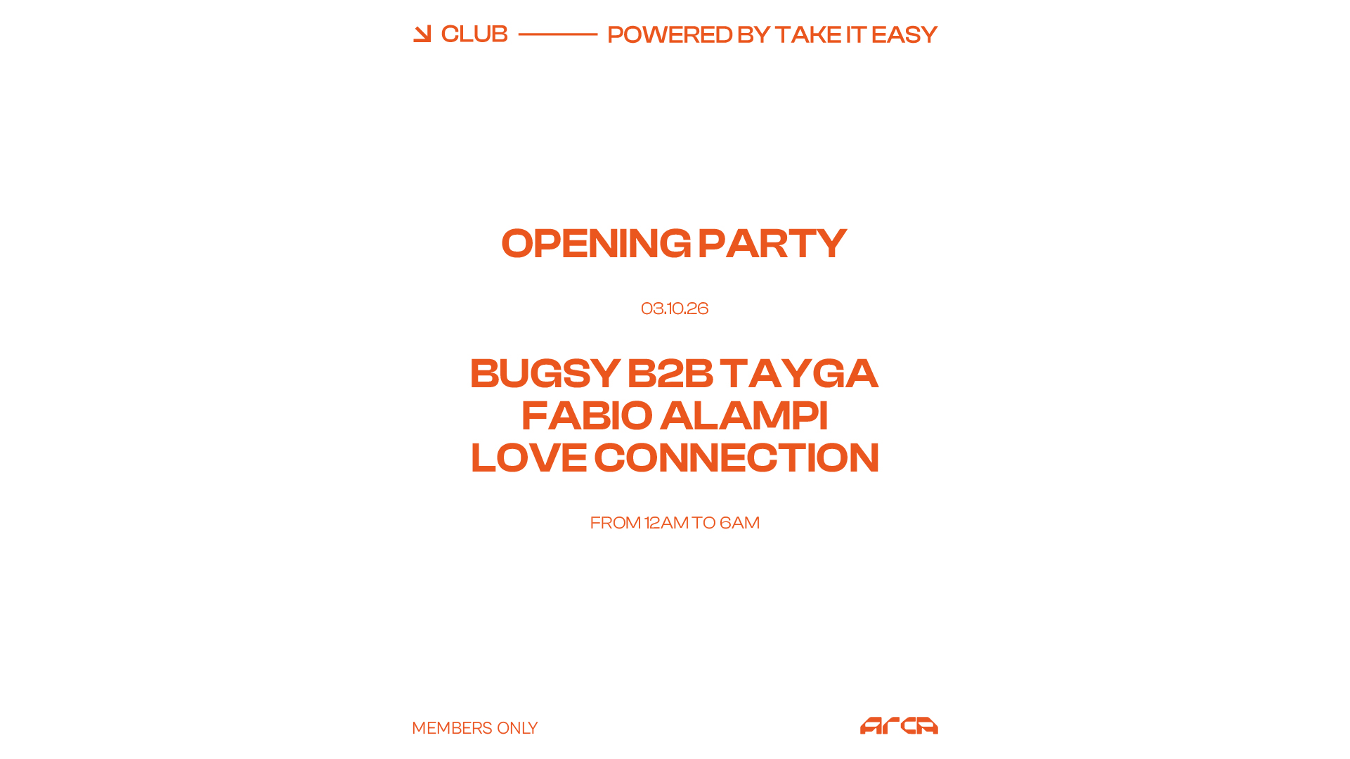 Take It Easy Opening Party