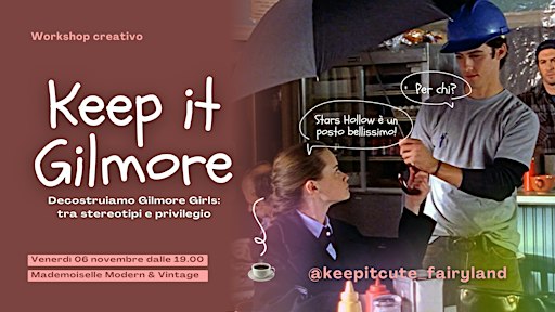 Decostruiamo Gilmore Girls: tra stereotipi e privilegio