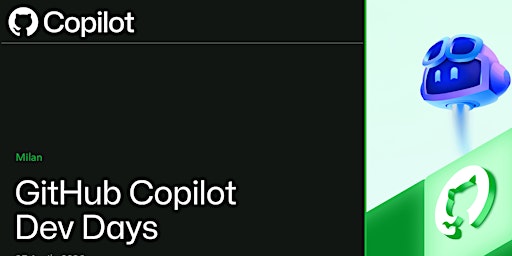 GitHub Copilot Dev Days | Milan