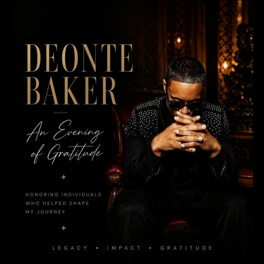 An Evening of Gratitude Featuring Deonte Baker