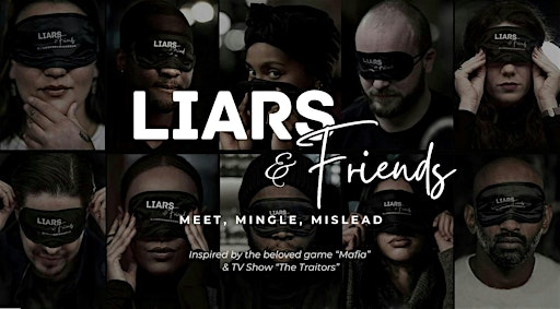 Liars & Friends (LONDON): October Undercover