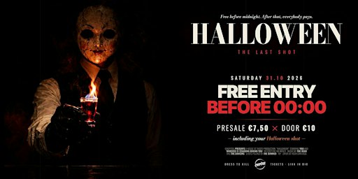 Chupitos presents Halloween  - The Last Shot