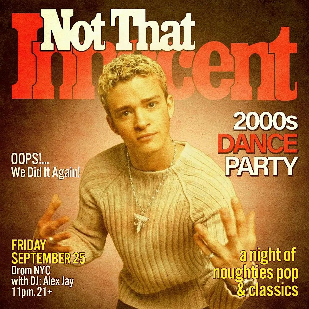 NOT THAT INNOCENT (2000s DANCE PARTY)