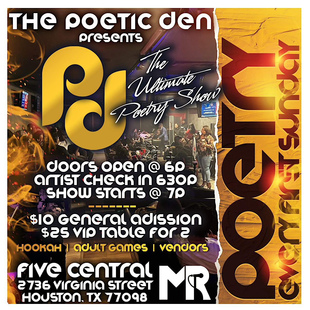 THE POETIC DEN ~ 1st Sunday's POETRY/COMEDY Showcase