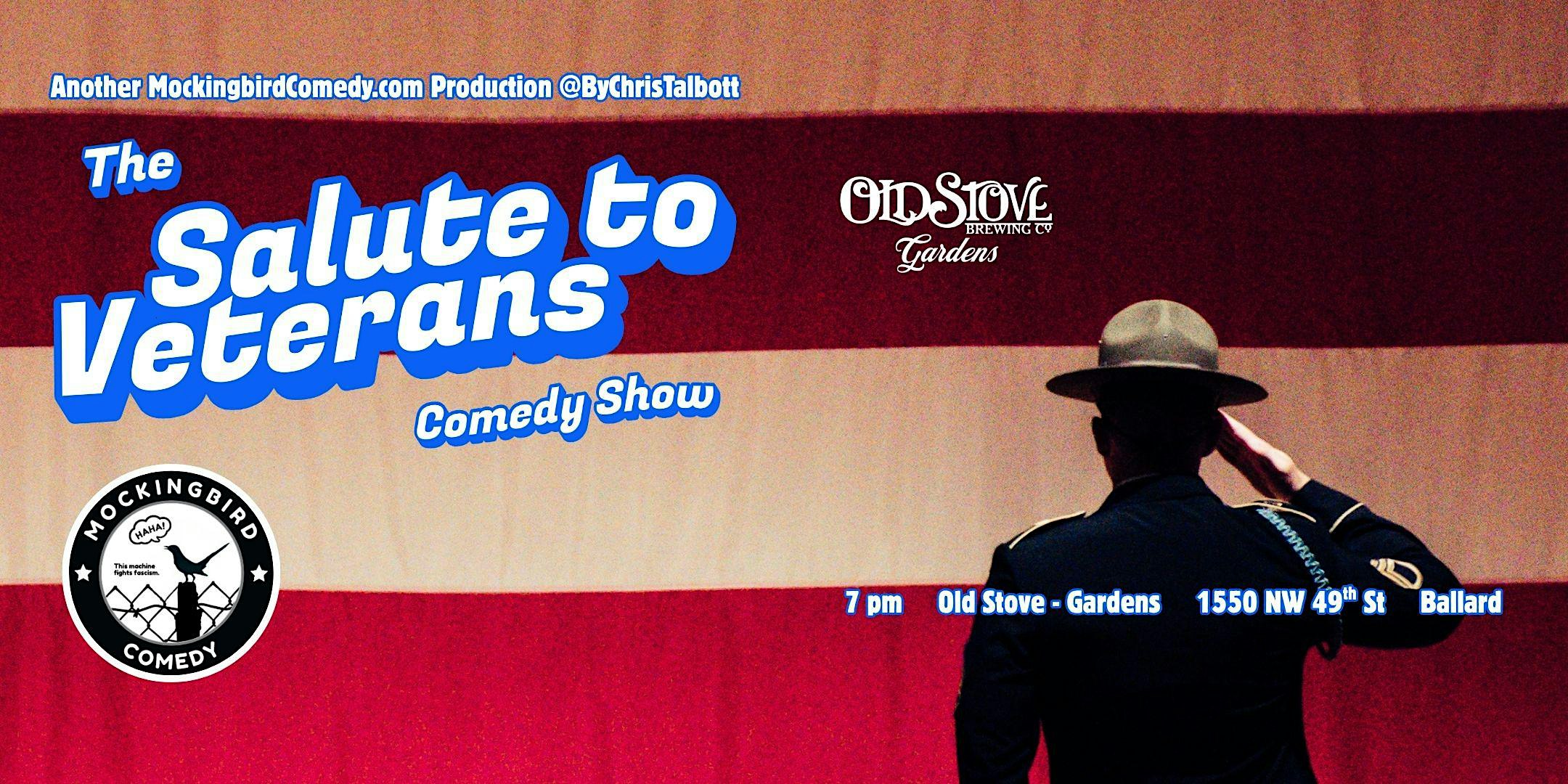 The Salute to Veterans Comedy Show