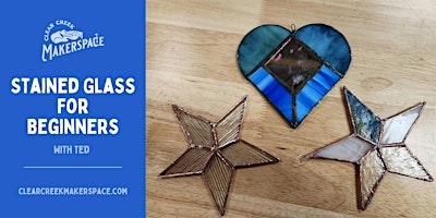 Stained Glass for Beginners  w/ Ted