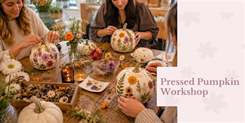 Pressed Pumpkin Workshop