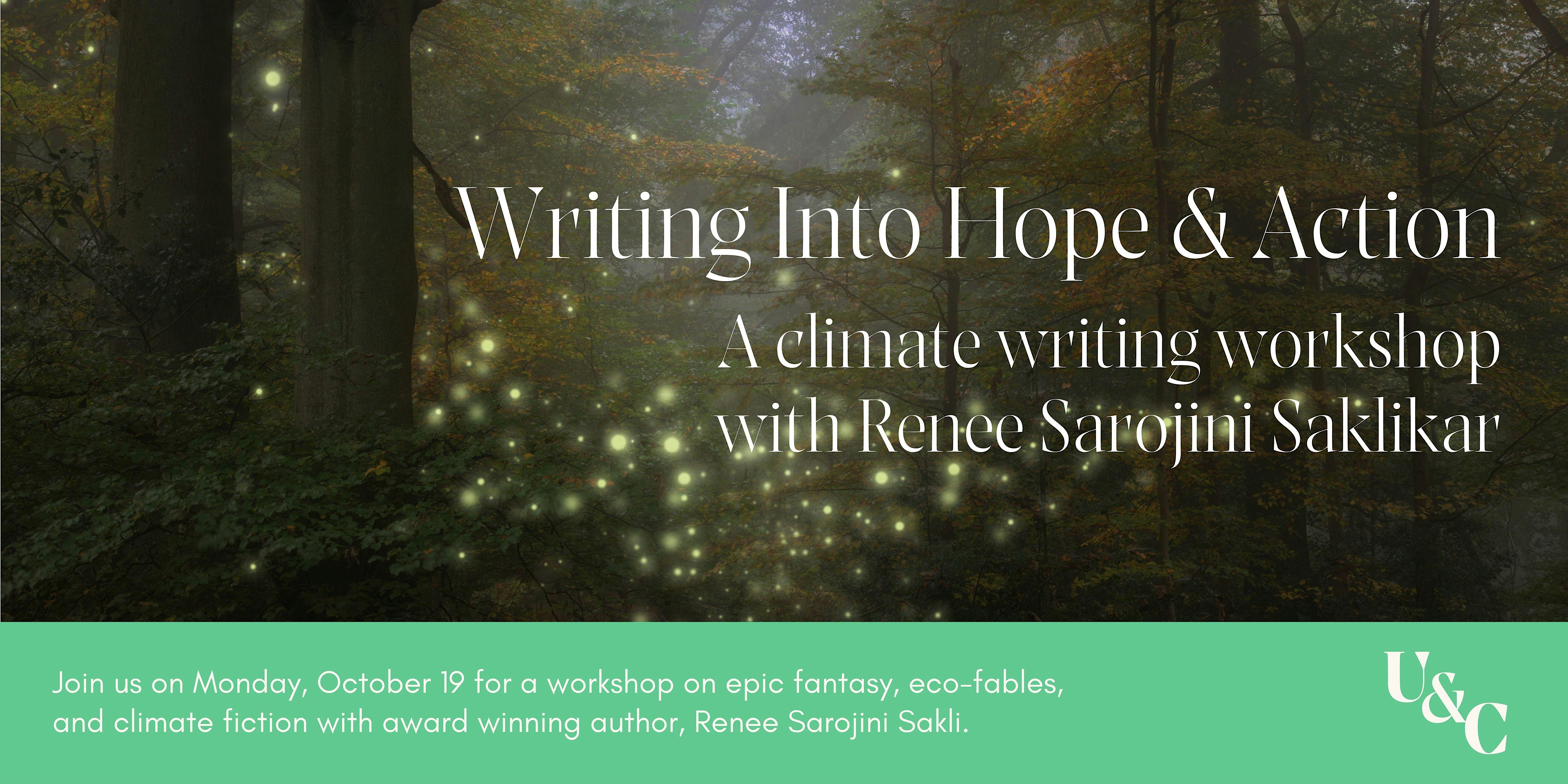 Writing Into Hope & Action: A Workshop with Renee Sarojini Saklikar