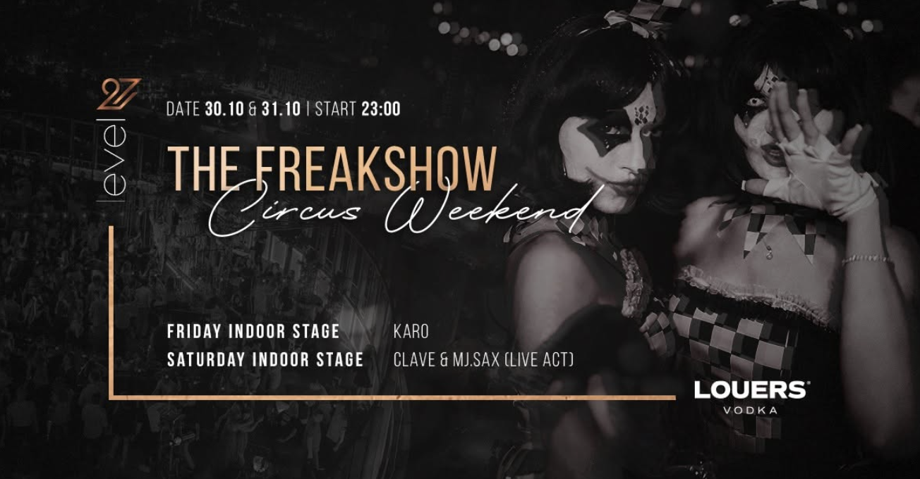 The Freakshow Circus Weekend