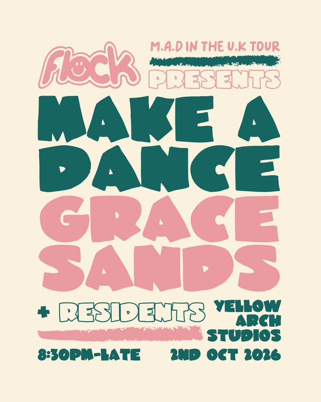 flock presents: Make A Dance and Grace Sands
