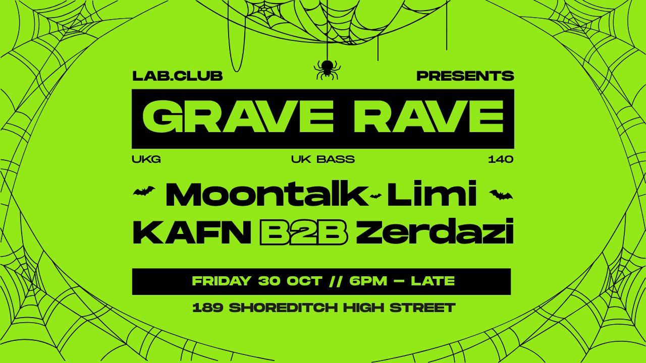 Lab.Club presents... Grave Rave [140, UK Bass, Dubstep]