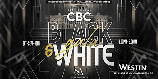 CBC 11TH ANNUAL CBC BLACK AND WHITE GALA
