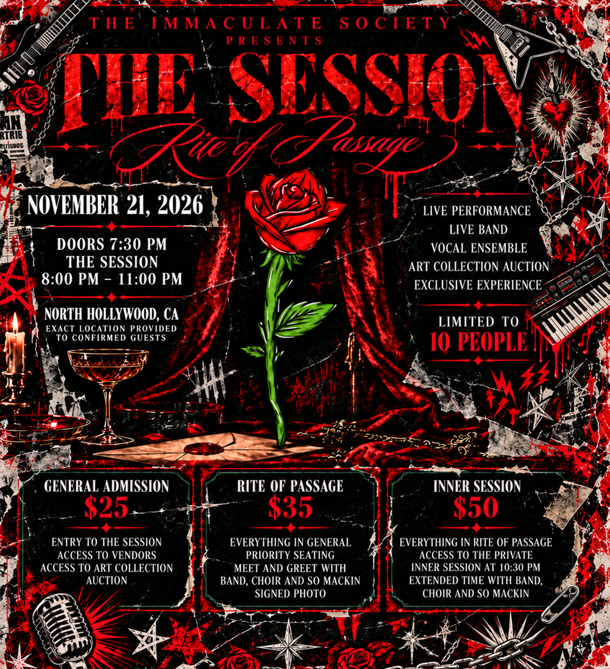 THE IMMACULATE SOCIETY PRESENTS:
THE SESSION — RITE OF PASSAGE