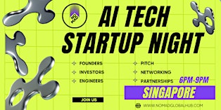 AI Tech & Startup Night — Singapore