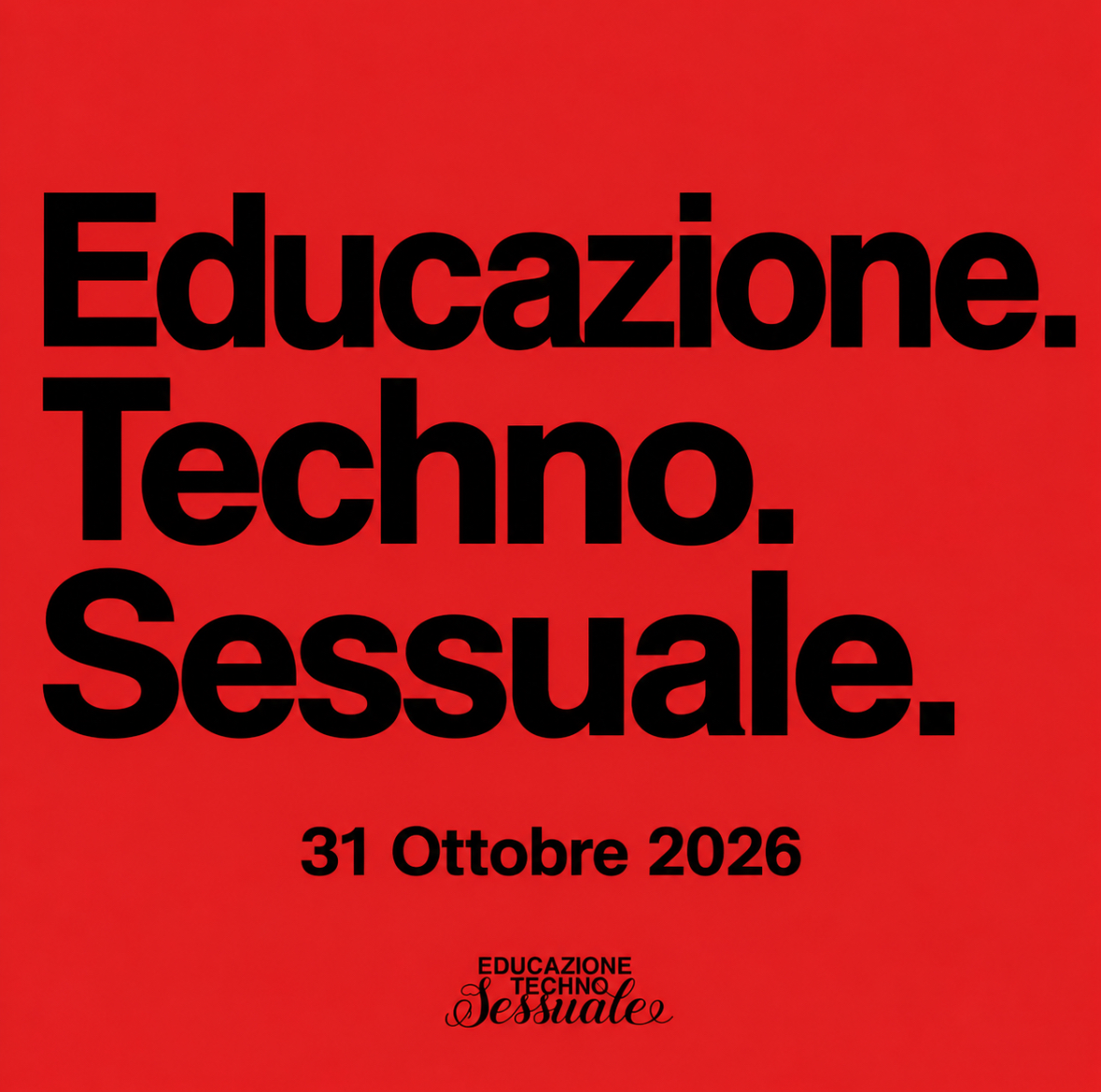 EDUCAZIONE TECHNO SESSUALE: LA NOTTE DELLE ANIME VIVE