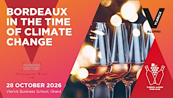 Vlerick Alumni Wine Club: Bordeaux in the Time of Climate Change