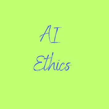 AI Ethics - Building AI Without Breaking the Rules