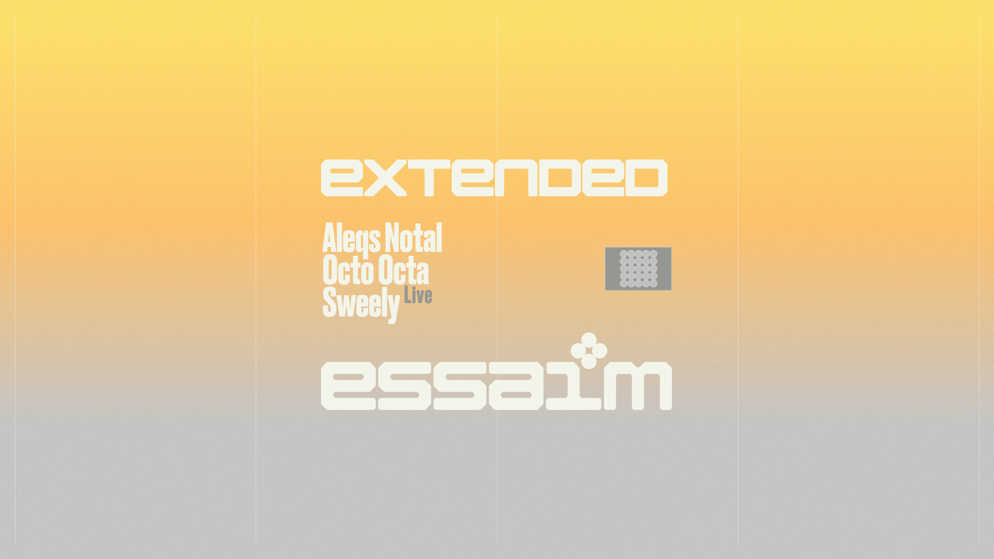 extended - Aleqs Notal, Octo Octa, Sweely Live