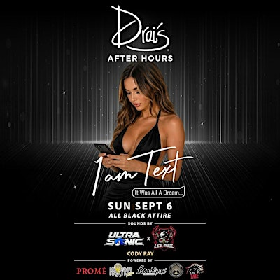 LABOR DAY WEEKEND | DRAIS AFTERHOURS: ALL BLACK PARTY