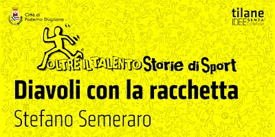 Incontro con Stefano Semeraro // Oltre il talento. Storie di sport