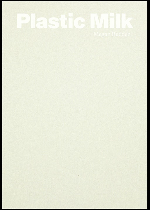 Megan Rudden 'Plastic Milk'- Glasgow Pamphlet Launch