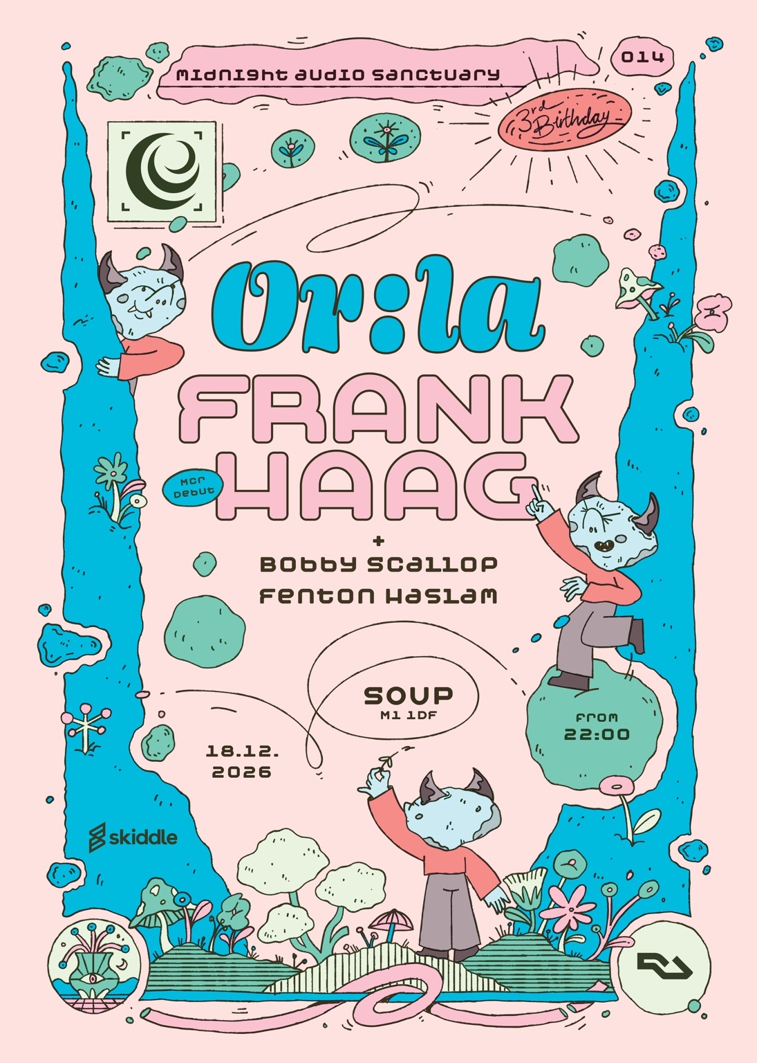 MAS: 3rd Birthday with Or:la, Frank Haag[mcr debut], Bobby Scallop + Fenton Haslam