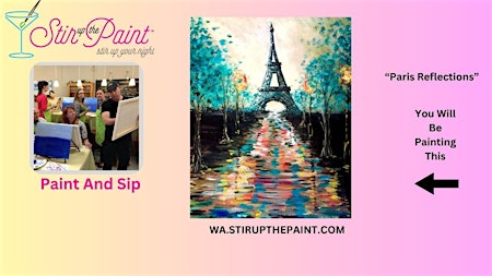 Seattle Paint and Sip, Paint Party, Paint Night  With Stir Up The Paint