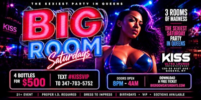 BiG Room Saturdays (The Sexiest Caribbean Dance Party)