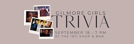 Gilmore Girls Trivia at 1811