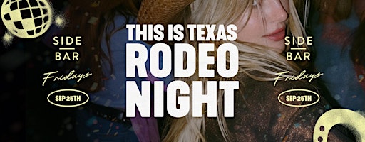This Is Texas: Rodeo Night