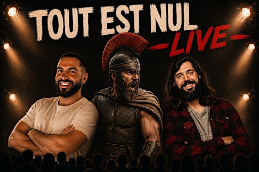 TOUT EST NUL LIVE