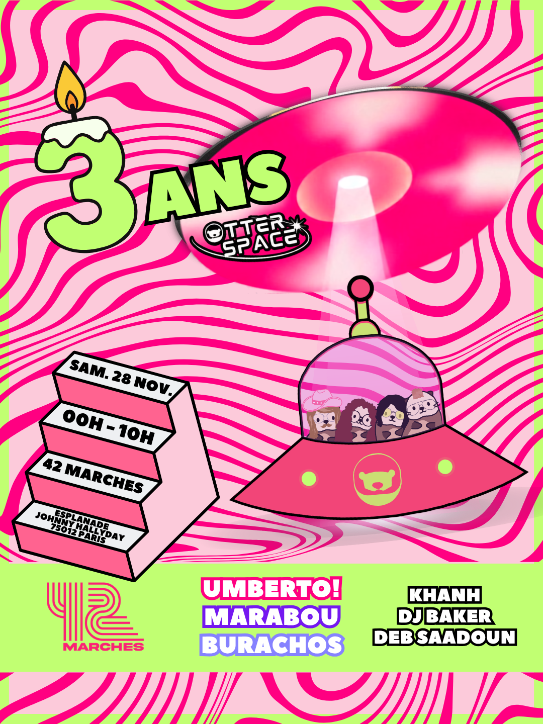 Otter Space 3rd Anniversary: Umberto! , Marabou, Burachos