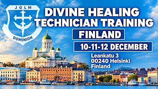 DIVINE HEALING TECHNICIAN TRAINING FINLAND