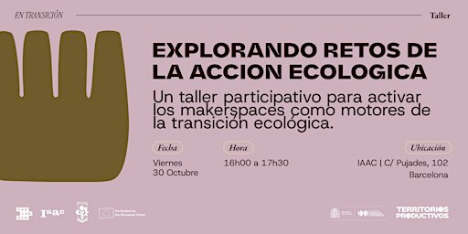 Taller ReeFab: De los retos a la acción ecológica
