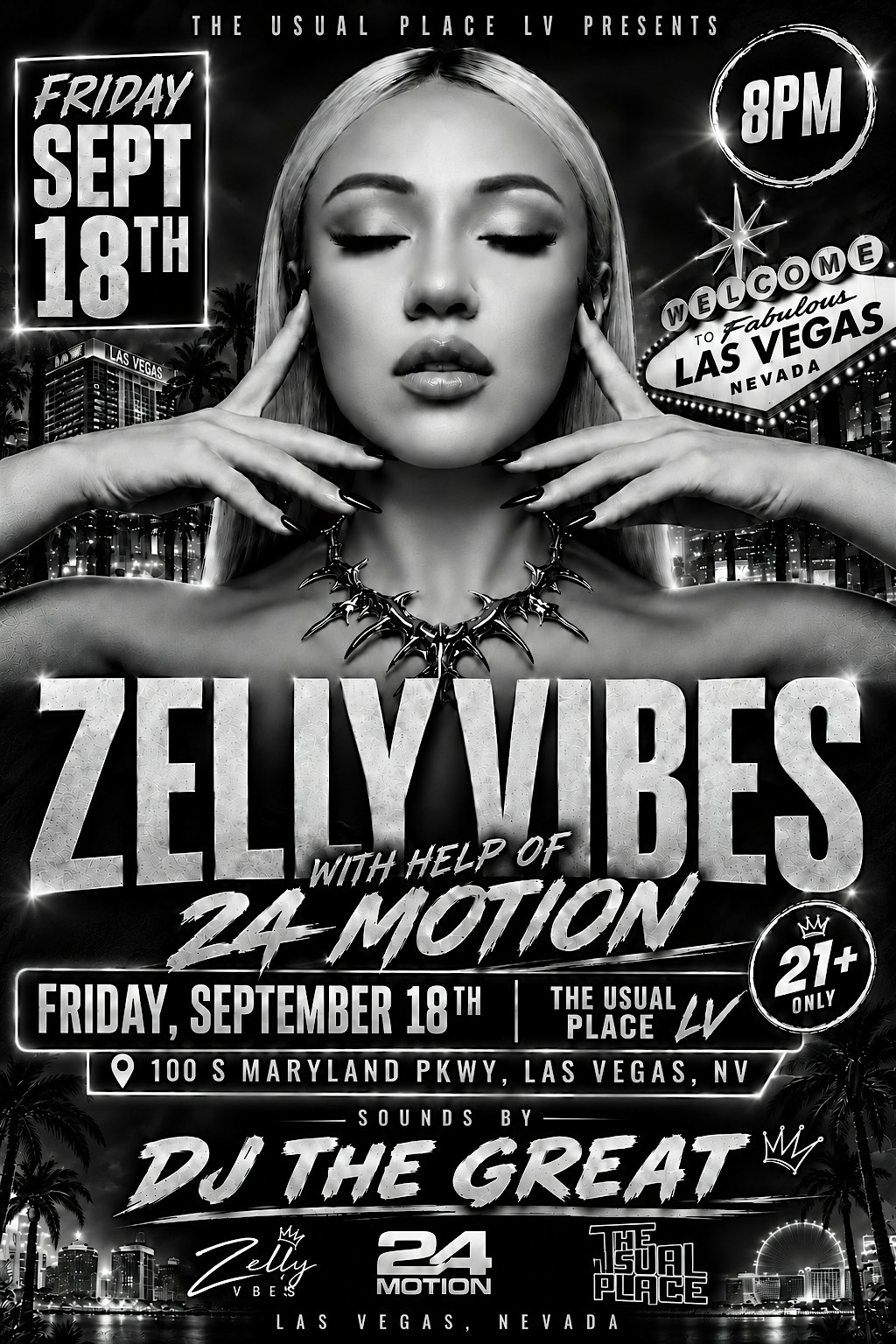 Zelly Vibes with 24 Motion and DJ The Great