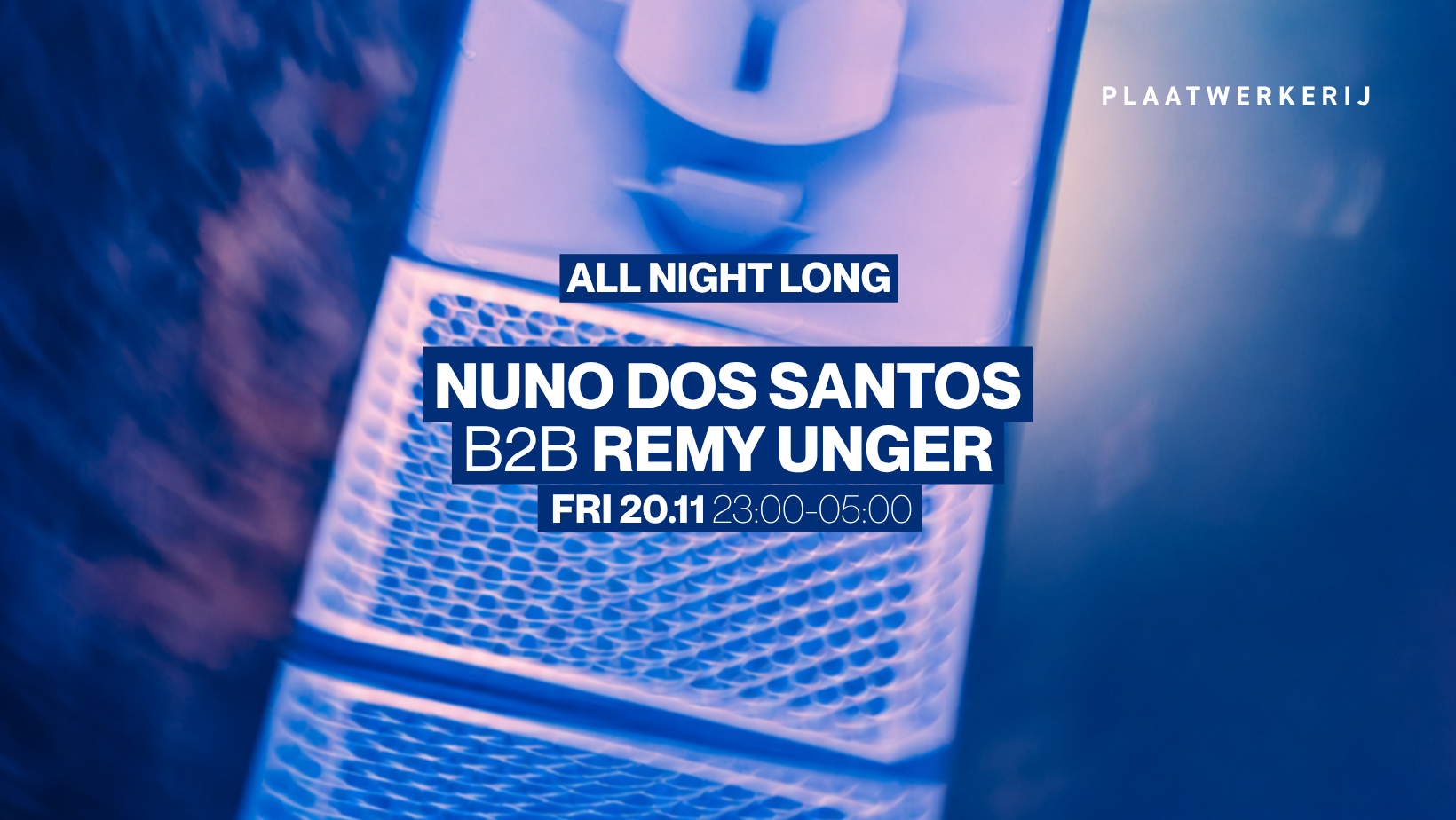 Nuno dos Santos b2b Remy Unger