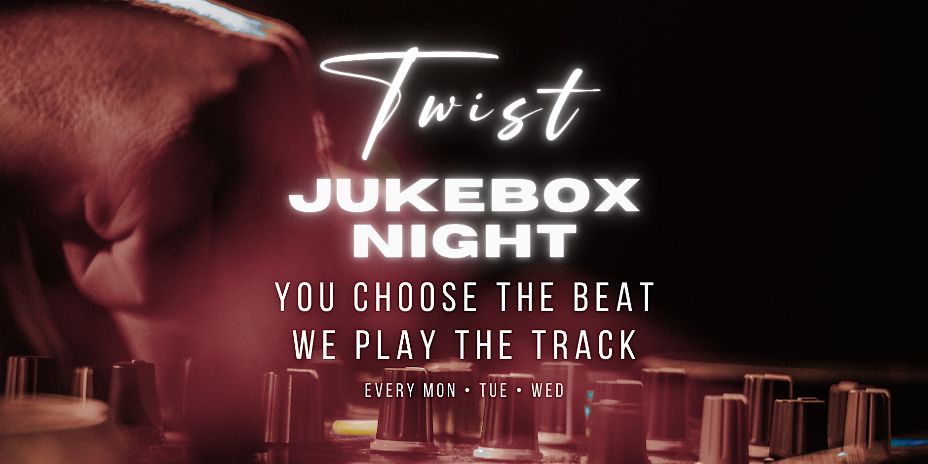 Jukebox Night @ Twist