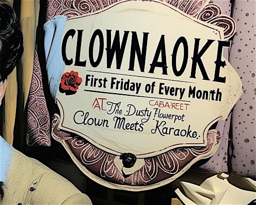 CLOWNOAKE  - Clown Meets Karaoke.