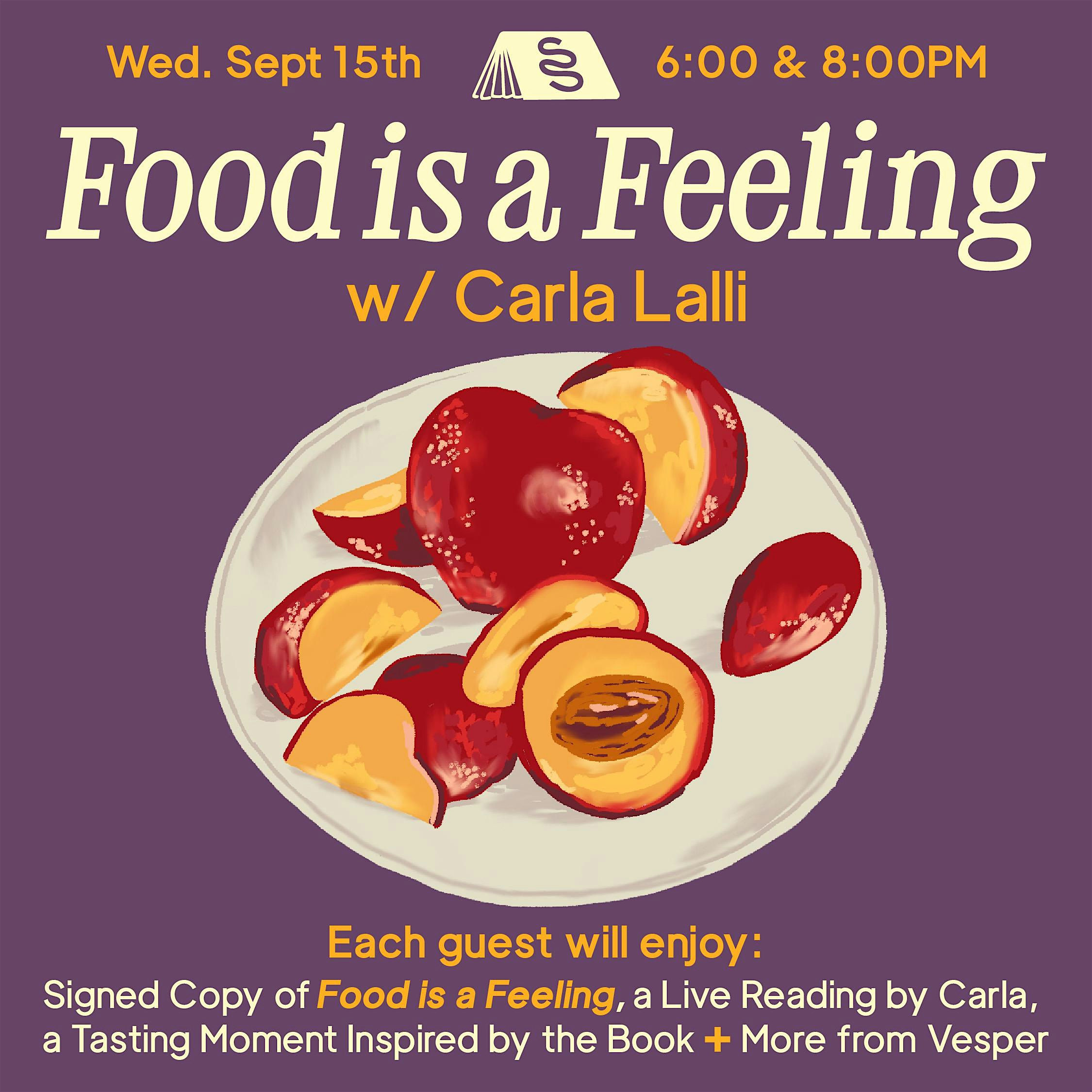 Author Event: "Food is a Feeling" with Carla Lalli
