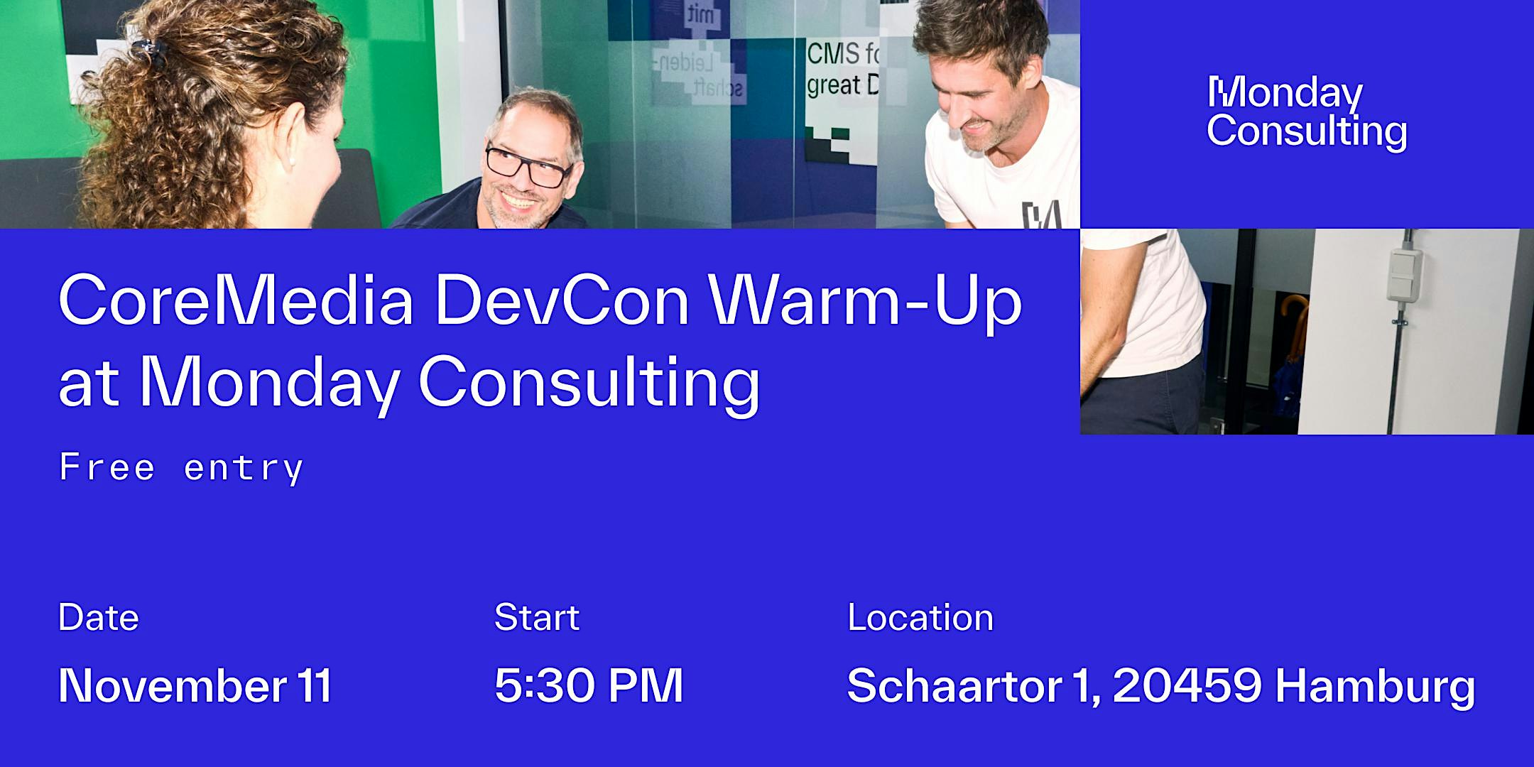 CoreMedia DevCon Warm-Up at Monday Consulting