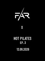 FAR X Hot Mat Pilates Ep.3